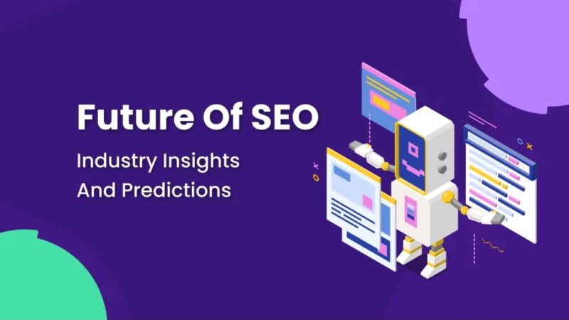 Future of SEO Bagaimana Strategi Akan Berubah